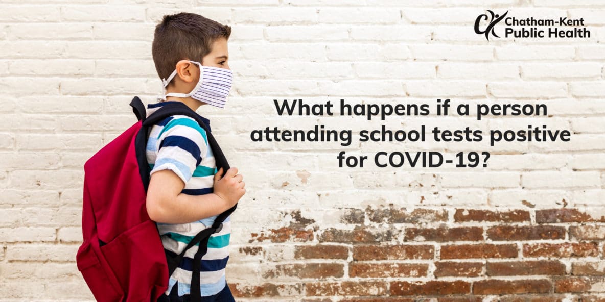 What happens if a person attending school tests positive for COVID-19?