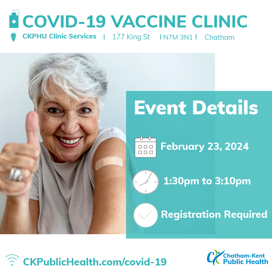 Chatham COVID-19 vaccination clinic. February 23 from 1:30pm to 3:10pm at 177 King St West in Chatham Ontario